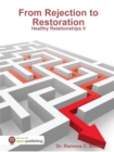 Image for From Rejection to Restoration - Healthy Relationships II