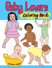 Image for Baby Lovers Coloring Book