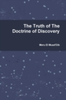 Image for The Truth of The Doctrine of Discovery