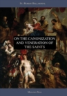 Image for On the Canonization and Veneration of the Saints
