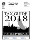Image for Tax Guide 2018 - For Individuals (Publication 17). For use in preparing 2018 Returns