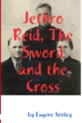 Image for Jethro Reid, The Sword and the Cross