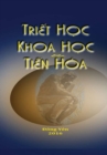 Image for Triet Hoc, Khoa Hoc, va Tien Hoa