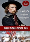 Image for Custer&#39;s &quot;Lost&quot; Official Report of the Battle of Gettysburg July 3, 1863