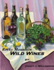 Image for Rocky Mountain Wild Wines