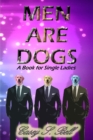 Image for Men Are Dogs