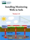 Image for Installing Monitoring Wells in Soils - Version 1.0