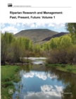 Image for Riparian Research and Management: Past, Present, Future: Volume 1