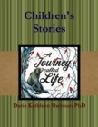 Image for Children&#39;s Stories - A Journey called Life