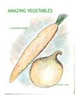 Image for Amazing Vegetables