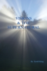 Image for Visions &amp; The Supernatural