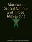 Image for Marakana Global Nations and Tribes, Maya (0,1)