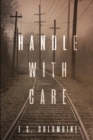 Image for Handle With Care