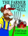 Image for The Farmer Would Not Sell