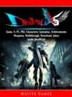 Image for Devil May Cry 5 Game, V, PC, PS4, Characters, Gameplay, Achievements, Weapons, Walkthrough, Download, Jokes, Guide Unofficial