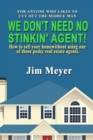Image for We Don&#39;t Need No Stinkin&#39; Agent!