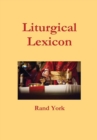 Image for Liturgical Lexicon 3nd Edition