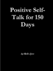 Image for Positive Self-Talk for 150 Days