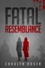Image for Fatal Resemblance