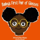 Image for Bailey&#39;s First Pair Of Glasses