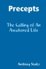 Image for Precepts: The Calling of An Awakened Life
