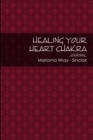 Image for Healing your Heart Chakra
