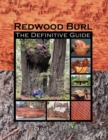 Image for Redwood Burl: The Definitive Guide