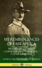 Image for My Reminiscences of East Africa: The German East Africa Campaign in World War One – A General’s Memoir (Hardcover)