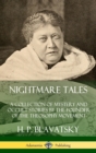 Image for Nightmare Tales: A Collection of Mystery and Occult Stories by the Founder of the Theosophy Movement (Hardcover)