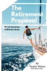 Image for The Retirement Proposal