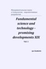 Image for Fundamental science and technology - promising developments XIX. Vol. 1