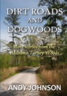 Image for Dirt Roads and Dogwoods