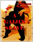 Image for Gaijin Slave