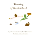 Image for Dreaming of Chocolateland