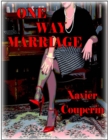 Image for One Way Marriage