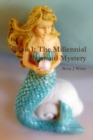Image for Book 1: The Millennial Mermaid Mystery