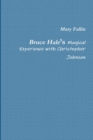 Image for Bruce Hale’s Magical Experience with Christopher Johnson