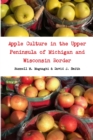 Image for Apple Culture in the Upper Peninsula of Michigan and Wisconsin Border