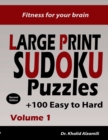 Image for Fitness for your brain: Large Print SUDOKU Puzzles: 100+ Easy to Hard Puzzles - Train your brain anywhere, anytime! (Large Print Puzzles)