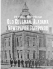 Image for Old Cullman, Alabama Newspaper Clippings