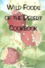 Image for Wild Foods of the Desert