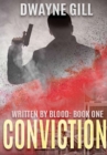 Image for Conviction: Written By Blood: Book One