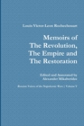 Image for Memoirs of the Revolution, the Empire and the Restoration