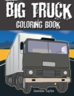 Image for Big Truck Coloring Book