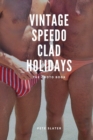 Image for Vintage Speedo Clad Holiday