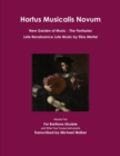 Image for Hortus Musicalis Novum New Garden of Music The Fantasies Late Renaissance Lute Music by Elias Mertel