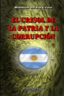 Image for El Crisol de la Patria y la Corrupcion