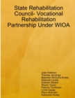 Image for State Rehabilitation Council- Vocational Rehabilitation Partnership Under WIOA