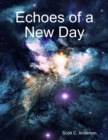 Image for Echoes of a New Day
