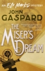 Image for The Miser&#39;s Dream